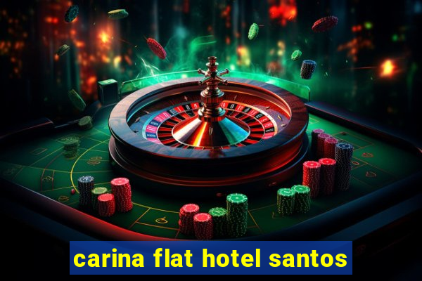 carina flat hotel santos